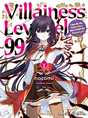 cover image of Villainess Level 99 Volume 1
